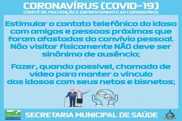 Foto - ORIENTAÇÕES DIVERSAS NO COMBATE AO COVID-19